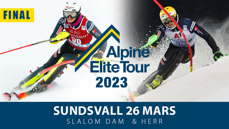 Finalen i Alpine Elite Tour Smart Energy Cup avgörs 26 mars i Sundsvall med slalom för damer och herrar. 